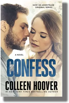 CONFESS book cover by Colleen Hoover, emotional artist romance and single mother novel