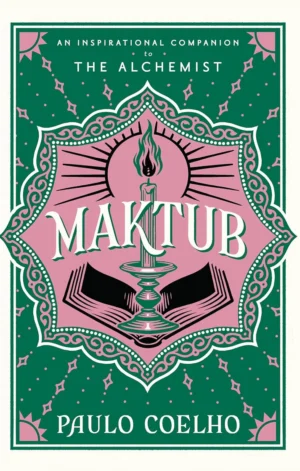 Maktub book cover by Paulo Coelho, philosophical collection of spiritual fables