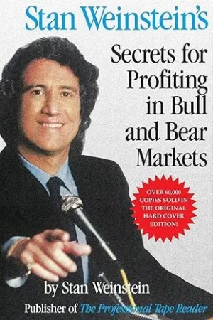 Stan Weinstein's Secrets for Profiting in Bull and Bear Markets book cover, technical analysis and stock trading guide