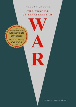 The 33 Strategies of War book cover by Robert Greene, historical war tactics and self-help strategy guide