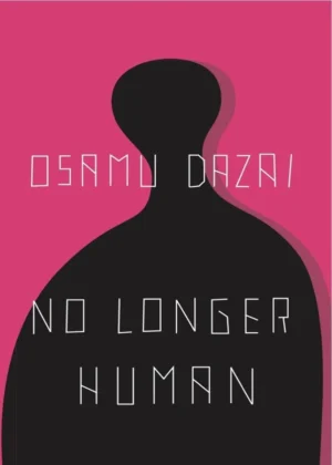 No Longer Human book cover featuring the iconic, haunting image of a man’s face partially obscured, often with a hand covering or a mask.