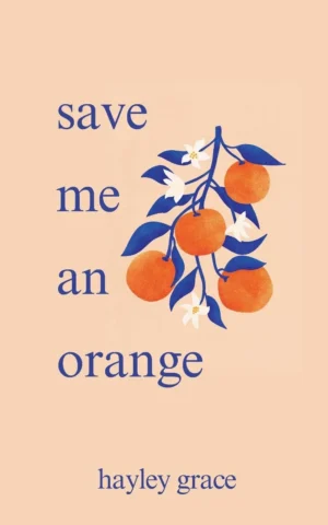Save Me an Orange book cover featuring a simple, evocative image of a single orange on a wooden table with sunlight, or a coastal bookstore window.
