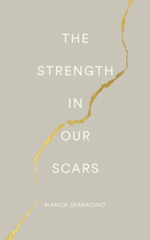The Strength in Our Scars book cover featuring a simple, elegant design with a line drawing of a mended ceramic heart (kintsugi) or a scar turning into a botanical growth.