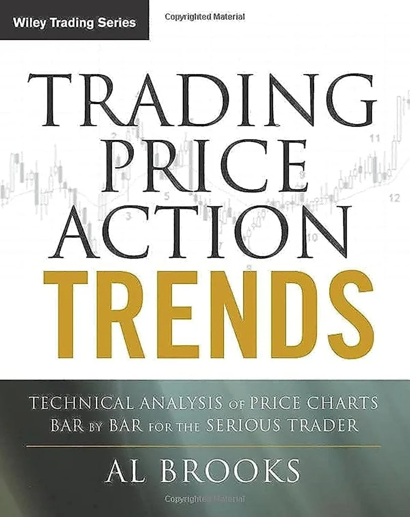 Trading Price Action Trends By Bar for the Serious Trader